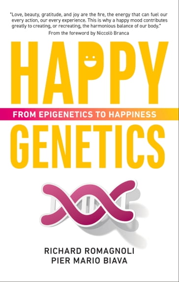 Happy Genetics - Pier Mario Biava - Richard Romagnoli