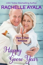 Happy Goose Year: The Hart Family