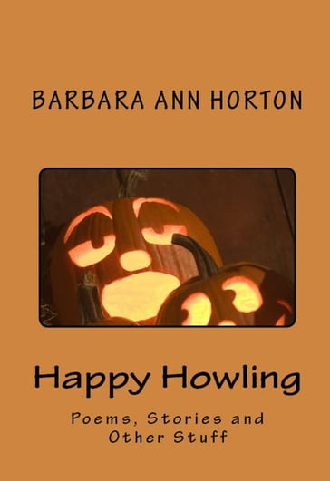 Happy Howling - Barbara Ann Horton