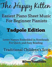 Happy Kitten Easiest Piano Sheet Music for Beginner Pianists Tadpole Edition