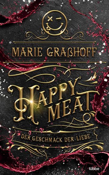 Happy Meat  Der Geschmack der Liebe - Marie Graßhoff
