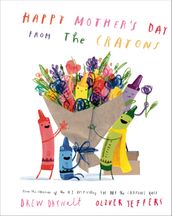 Happy Mother s Day from the Crayons