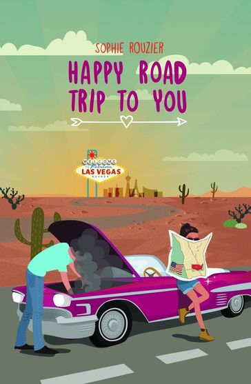Happy Road Trip to You - Sophie Rouzier