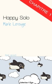 Happy Solo - chapitre 1