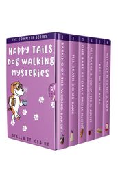 Happy Tails Dog Walking Mysteries: The Complete Series