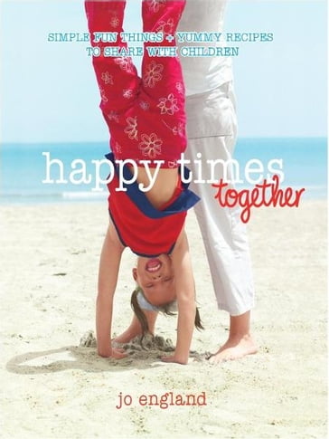 Happy Times Together - Jo England