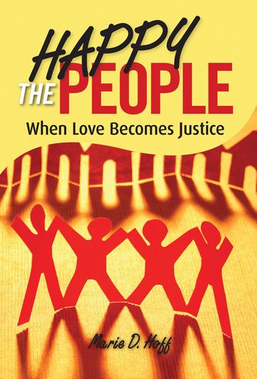 Happy the People - Marie D. Hoff