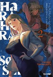 Harahara sensei. Reazioni a catena (Vol. 2)