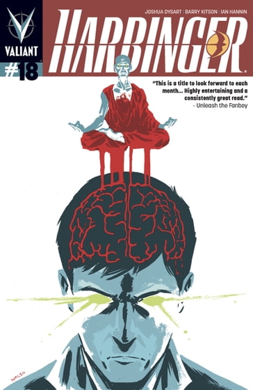 Harbinger (2012) Issue 18 - Barry Kitson - Brian Level - Ian Hannin - Joshua Dysart - Mark Pennington