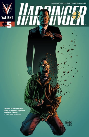 Harbinger (2012) Issue 5 - Chris Sotomayor - Ian Hannin - Jeromy Cox - Jim Muniz - Joshua Dysart - Khari Evans - Matt Ryan - Matthew Clark - Sean Parsons