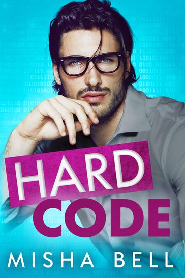 Hard Code - Misha Bell