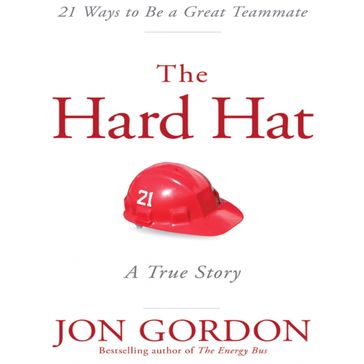 Hard Hat - Jon Gordon