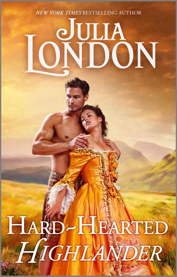 Hard-Hearted Highlander - Julia London