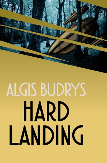 Hard Landing - Algis Budrys