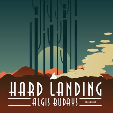 Hard Landing - Algis Budrys