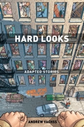 Hard Looks: Adapted Stories (3rd edition)