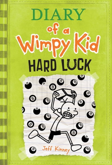 Hard Luck (Diary of a Wimpy Kid #8) - Jeff Kinney