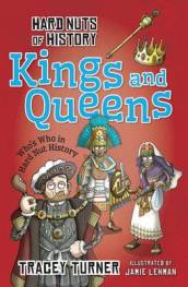 Hard Nuts of History: Kings and Queens