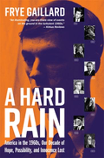 Hard Rain, A - Frye Gaillard