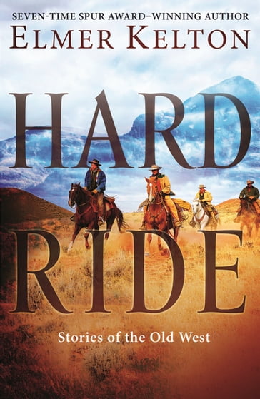 Hard Ride - Elmer Kelton