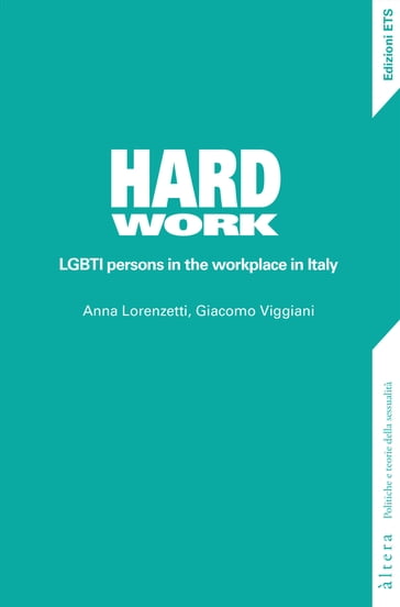 Hard Work - Anna Lorenzetti - Giacomo Viggiani