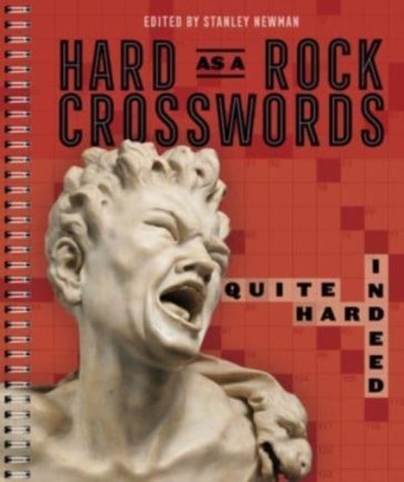 Hard as a Rock Crosswords: Quite Hard Indeed - Stanley Newman