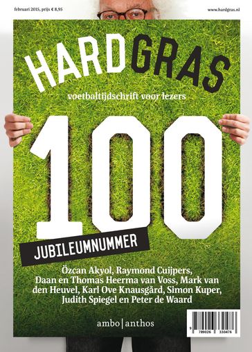 Hard gras 100 februari 2015 - Tijdschrift Hard Gras