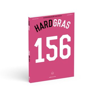 Hard gras 156 - juni 2024 - Tijdschrift Hard Gras