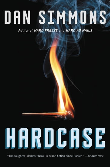 Hardcase - Dan Simmons