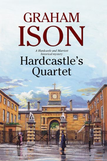 Hardcastle's Quartet - Graham Ison