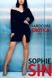 Hardcore Erotica Vol. 2