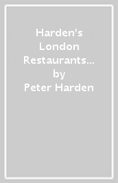 Harden s London Restaurants 2024