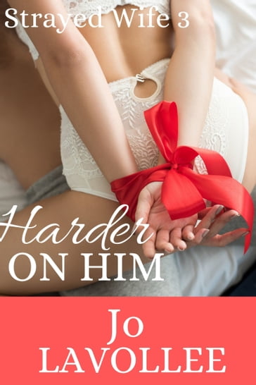 Harder On Him - Jo Lavollee