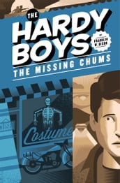 Hardy Boys 04: The Missing Chums