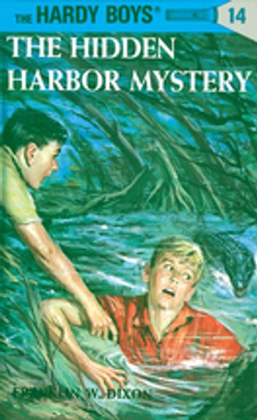 Hardy Boys 14: The Hidden Harbor Mystery - Franklin W. Dixon