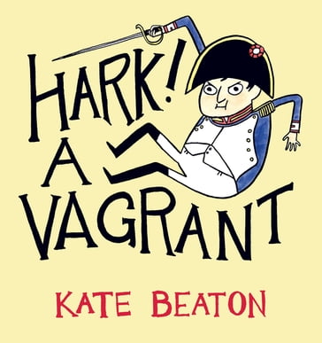 Hark! A Vagrant - Kate Beaton