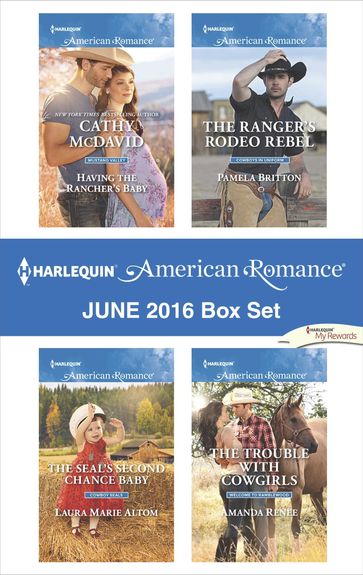 Harlequin American Romance June 2016 Box Set - Amanda Renee - Cathy McDavid - Laura Marie Altom - Pamela Britton
