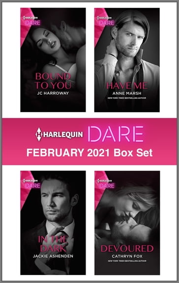 Harlequin Dare February 2021 Box Set - Anne Marsh - Cathryn Fox - JC Harroway - Jackie Ashenden