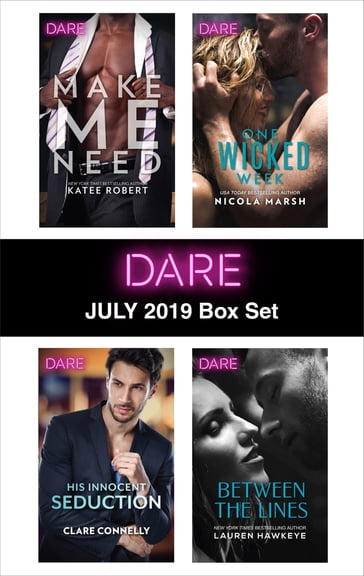 Harlequin Dare July 2019 Box Set - Clare Connelly - Katee Robert - Lauren Hawkeye - Nicola Marsh