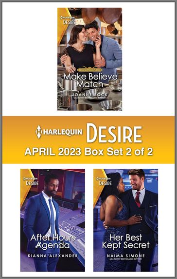 Harlequin Desire April 2023 - Box Set 2 of 2 - Joanne Rock - Kianna Alexander - Naima Simone