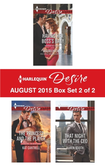 Harlequin Desire August 2015 - Box Set 2 of 2 - Karen Booth - Kat Cantrell - Maureen Child