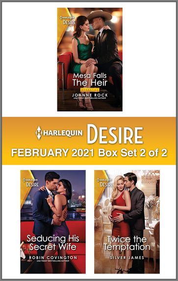 Harlequin Desire February 2021 - Box Set 2 of 2 - Joanne Rock - Robin Covington - Silver James