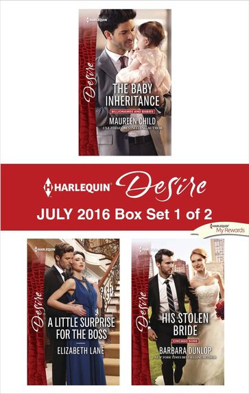 Harlequin Desire July 2016 - Box Set 1 of 2 - Barbara Dunlop - Elizabeth Lane - Maureen Child