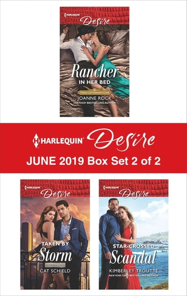 Harlequin Desire June 2019 - Box Set 2 of 2 - Cat Schield - Joanne Rock - Kimberley Troutte