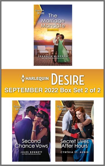 Harlequin Desire September 2022 - Box Set 2 of 2 - Shannon McKenna - Jules Bennett - Cynthia St. Aubin