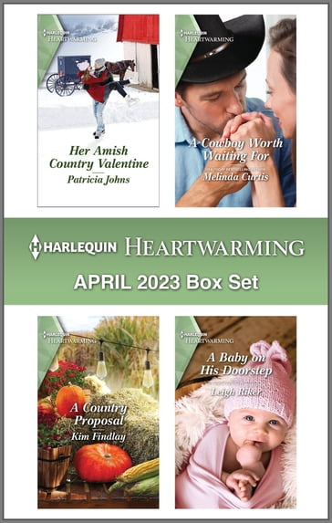 Harlequin Heartwarming April 2023 Box Set - Patricia Johns - Melinda Curtis - Kim Findlay - Leigh Riker