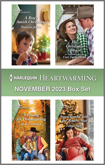 Harlequin Heartwarming November 2023 Box Set - Patricia Johns - Cari Lynn Webb - Tanya Agler - M. K. Stelmack