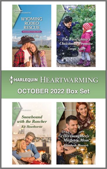 Harlequin Heartwarming October 2022 Box Set - Carol Ross - Tanya Agler - Kit Hawthorne - Elizabeth Mowers