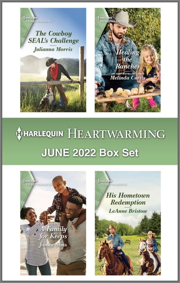 Harlequin Heartwarming June 2022 Box Set - Janice Sims - Julianna Morris - LeAnne Bristow - Melinda Curtis