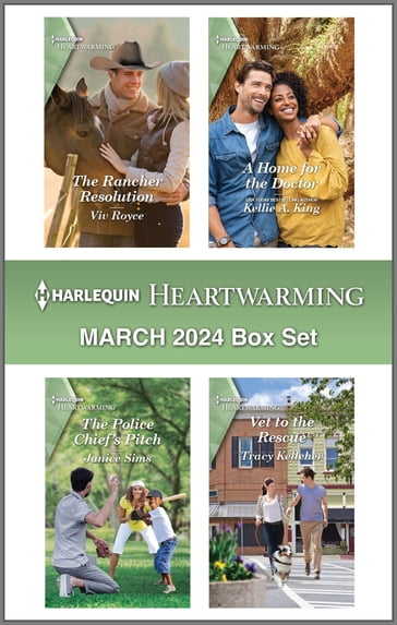 Harlequin Heartwarming March 2024 Box Set - Viv Royce - Kellie A. King - Tracy Kelleher - Janice Sims